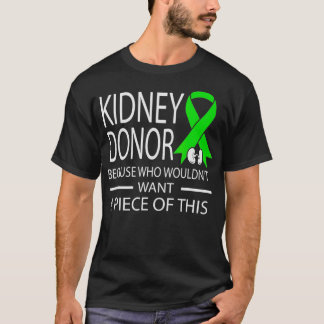 Camiseta Doador de Rins Engraçado porque quem não iria quer