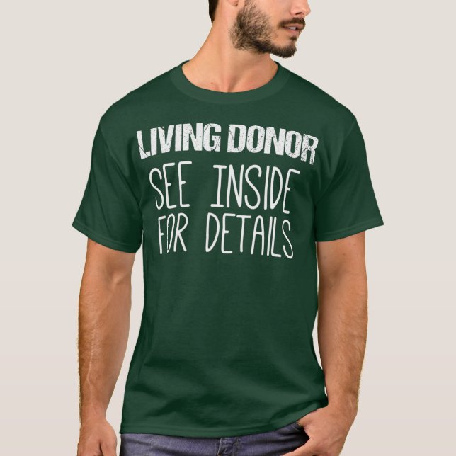 Camiseta Doador vivo do transplante renal Ver Dentro (Frente)