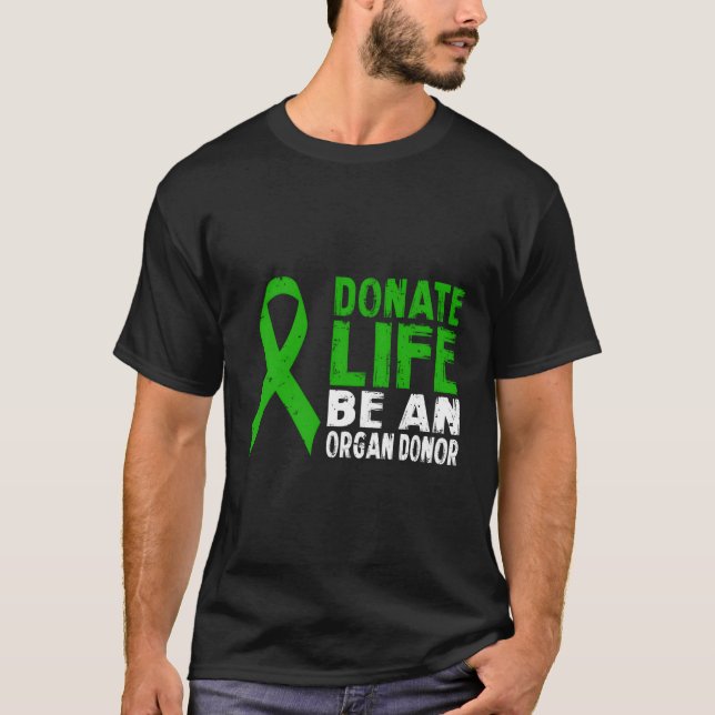 Camiseta Doar A Vida Seja Um Doador De Órgãos (Frente)