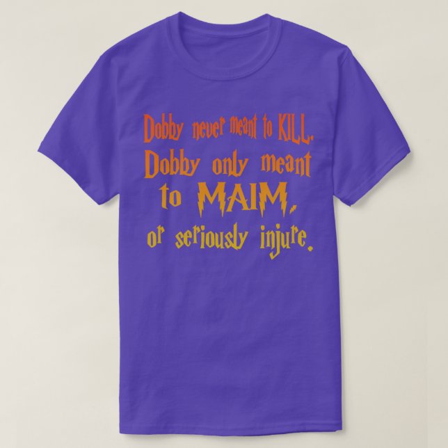 Camiseta Dobby nunca quis dizer KLL (Frente do Design)