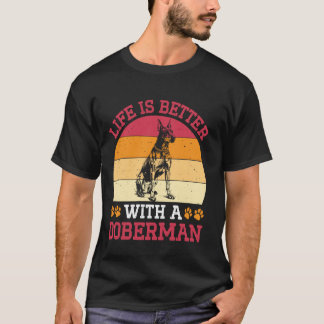 Camiseta Doberman A VIDA É MELHOR COM UM DOBERMAN Proprietá