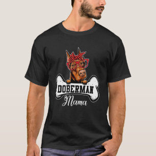 Camiseta Doberman Mama Costume Dog Dia de as mães Óssea Mãe