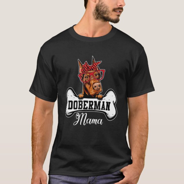 Camiseta Doberman Mama Costume Dog Dia de as mães Óssea Mãe (Frente)