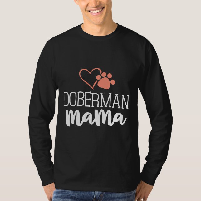 Camiseta Doberman Mama Dono de Cachorro Para Mulheres Mãe (Frente)