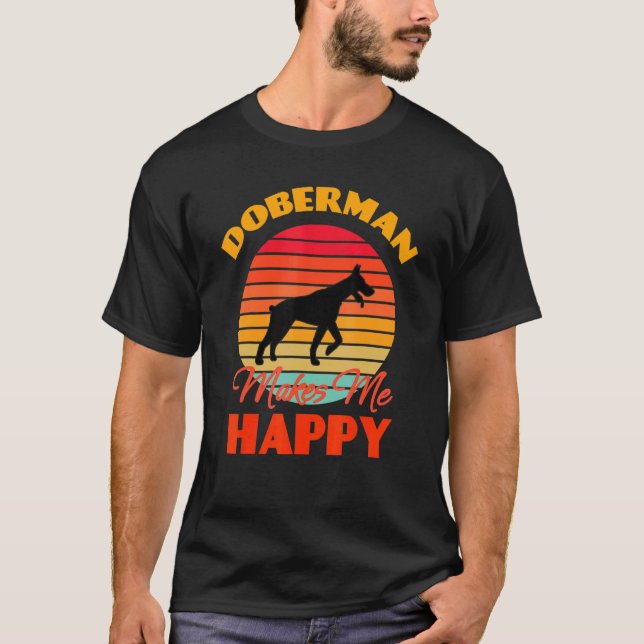 Camiseta Doberman Me Faz Feliz Retro De Cachorro (Frente)