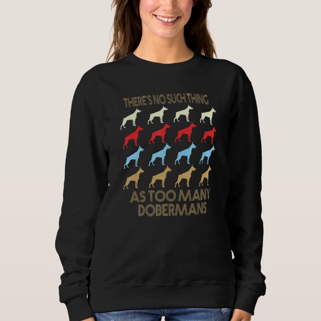 Camiseta Doberman No Such Thing As Too Many Quote (Frente)