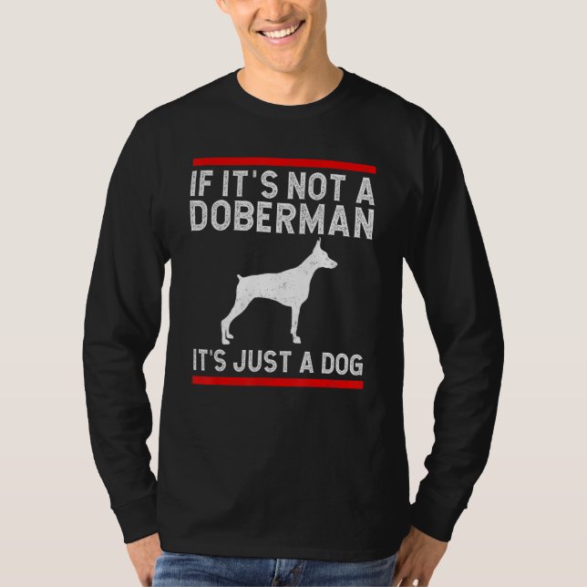 Camiseta Doberman Pinscher Dog Dobie (Frente)