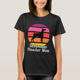 Camiseta Doberman Pinscher Mãe I Retrô Minpin Mãe