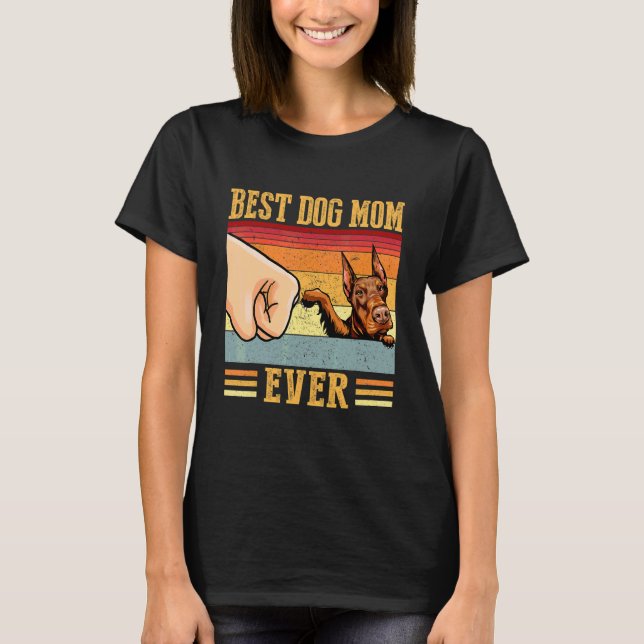 Camiseta Doberman Pinscher Mãe Melhor Cachorro Mãe Alguma V (Frente)
