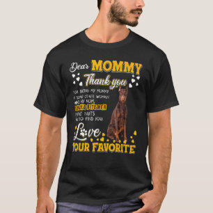 Camiseta Doberman Pinscher Querida Mamãe Obrigado Por Ser M