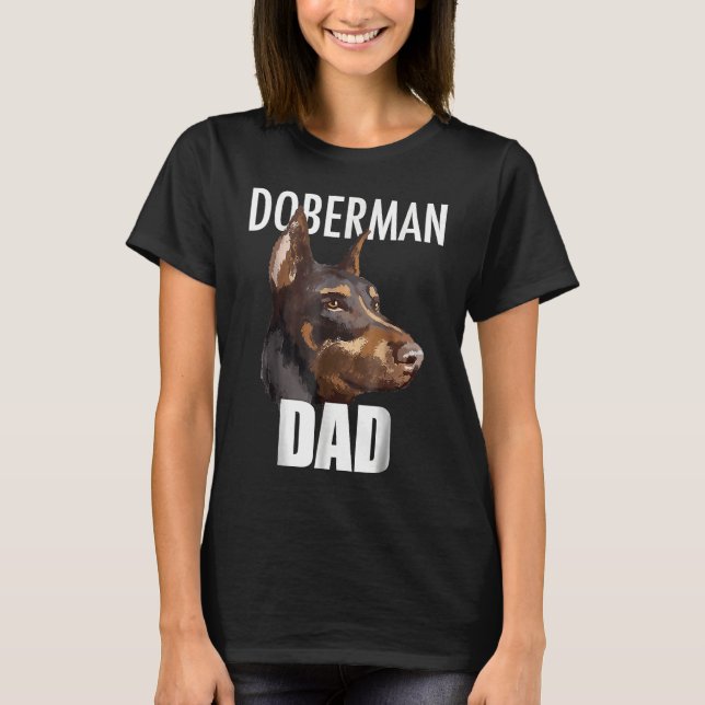 Camiseta Doberman Pinscher Tee Best Doberman Dad Ever  Dog (Frente)