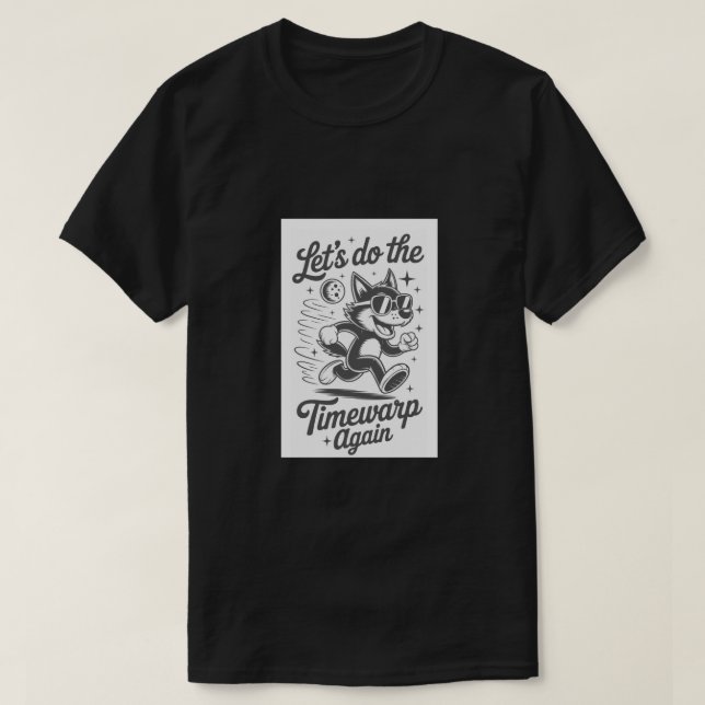 Camiseta Dobra no Tempo Novamente (Frente do Design)