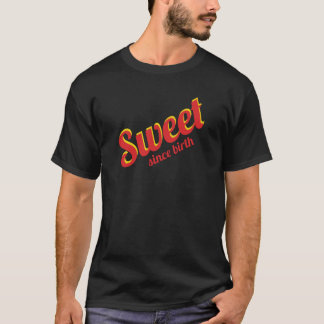 Camiseta Doce desde o nascimento