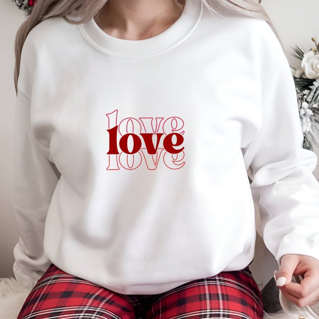 Camiseta Doce Impressão de Amor Branco Moderno (Modern White Love Print Woman Sweatshirt
)