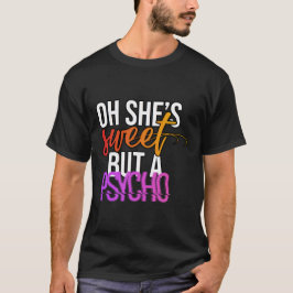 Camiseta Doce Mas Psicopata - Estilo Sarcástico Moderno com
