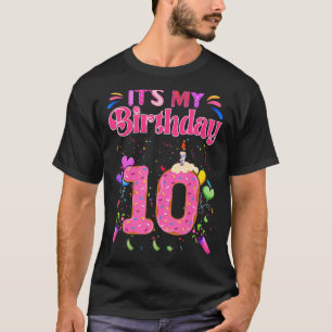 Camiseta Doce Rosquinha É meu décimo aniversário de 10 anos