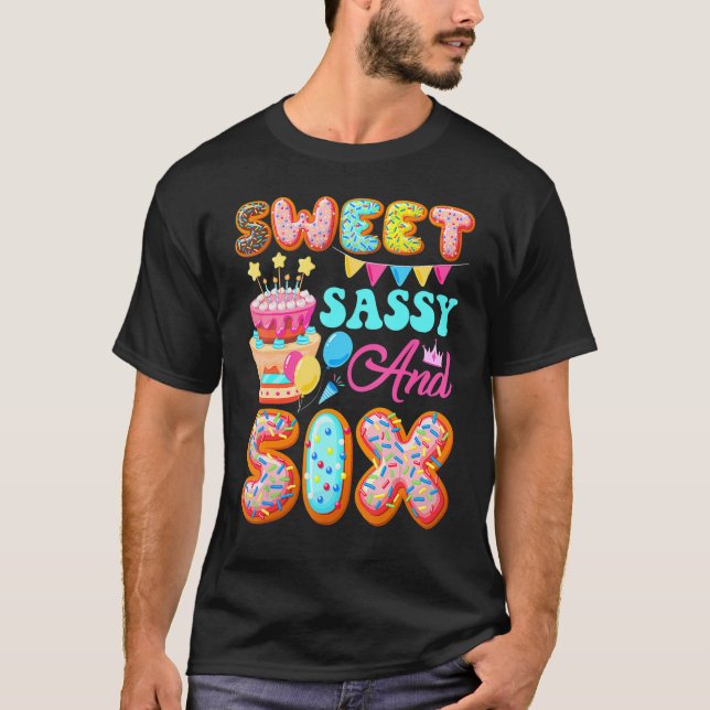 Camiseta Doce Sassy e 6 de 6 anos (Frente)
