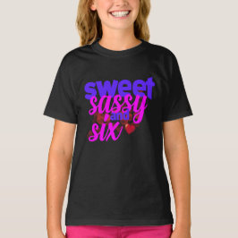 Camiseta Doce Sassy e Seis Menina de 6 Anos de Idade Rosa e