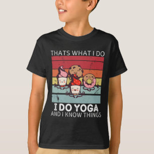 Camiseta Doces Retro É O Que Eu Faço Eu Faço Ioga E Eu Sei