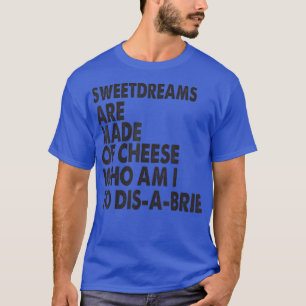 Camiseta Doces São Feitos De Piadas De Cheesepizza 30945364