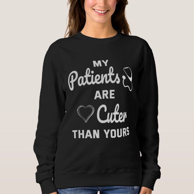 Camiseta Doctor My Patients Are Cuter Than Yours Pediatrici (Frente)