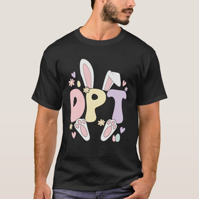 Camiseta Doctor Of Physical Therapy Easter Bunny DPT Easter (Frente)