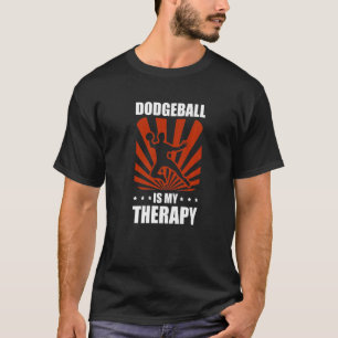 Camiseta Dodgeball É Minha Terapia Esporte Dodgeballer Dodg