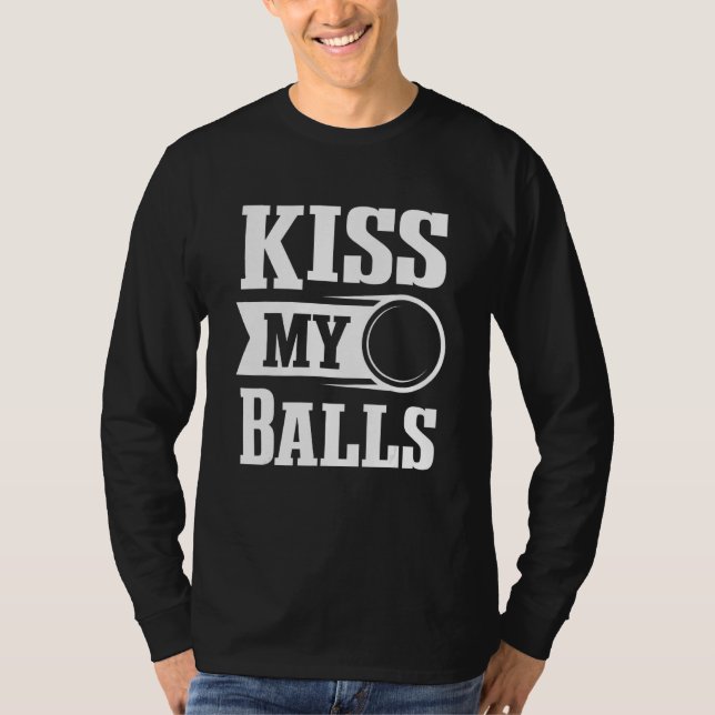 Camiseta Dodgeball Player Dodge Ball Beija Minhas Bolas Dod (Frente)