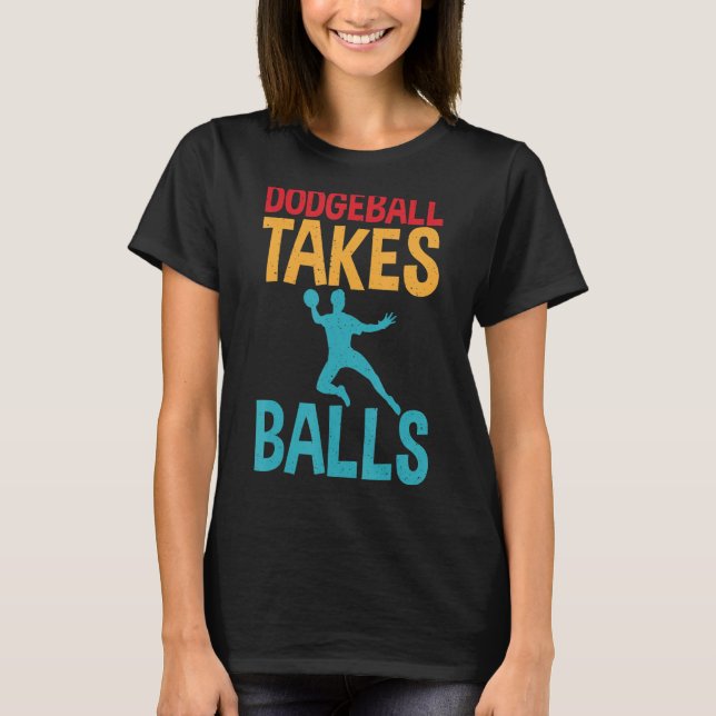 Camiseta Dodgeball tira texto de desconforto das bolas com  (Frente)