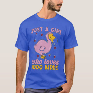 Camiseta Dodo Bird Só Uma Garota Que Ama Pássaros Sem Voo