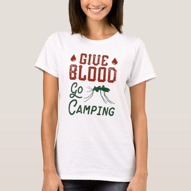 Camiseta Doe Sangue Vá Acampar (Frente)