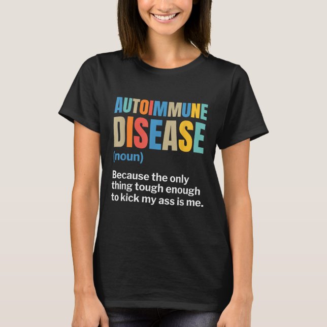 Camiseta Doença Autoimune Sensibilização Autoimune Il Crôni (Frente)