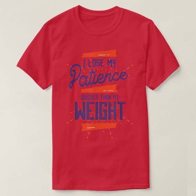Camiseta Doença Engraçada Patiência com Dieta Perda de Peso (Frente do Design)