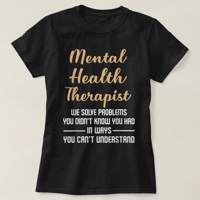 Camiseta Doença Mental Conselheiro de Saúde Presente - Tera (Frente do Design)