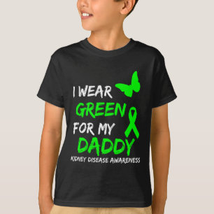 Camiseta Doença Renal Eu Visto Verde Para Minha Fita Pai