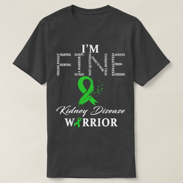 Camiseta Doença Renal Guerreiro Im Fine (Frente do Design)