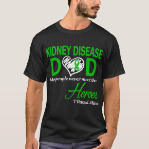Camiseta Doença Renal Pai I Levantou Mina