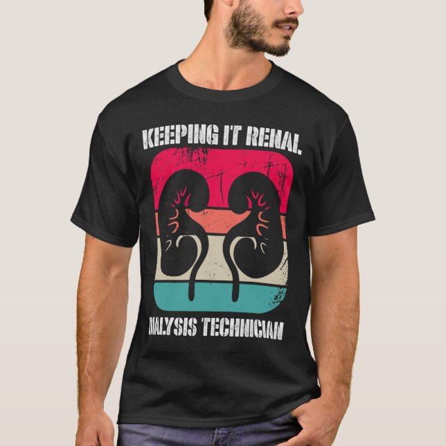 Camiseta Doença Renal Técnico De Diálise Que Mantém A Rena (Frente)