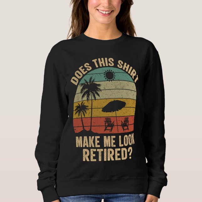Camiseta Does This Make Me Look Retired Retro Retirement (Frente)