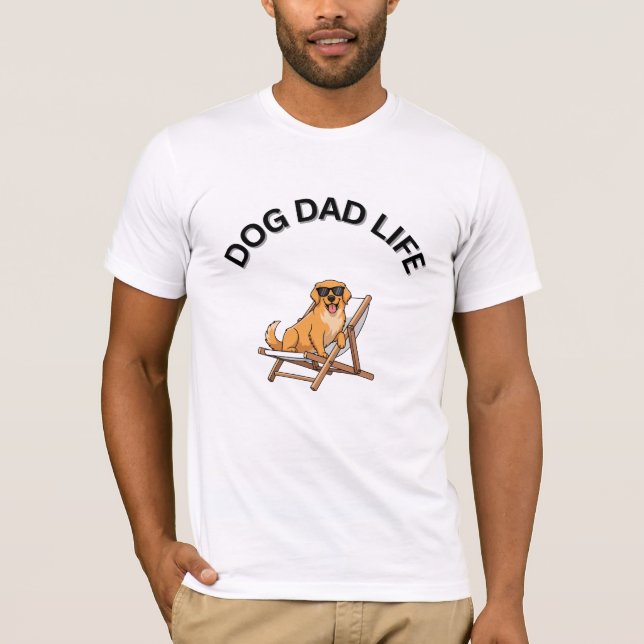 Camiseta Dog Dad Life | Funny  Print Tee for Dog Lovers (Frente)