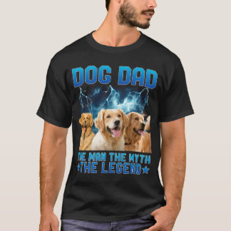 Camiseta Dog Dad The Man The Myth The Legend - Personalized