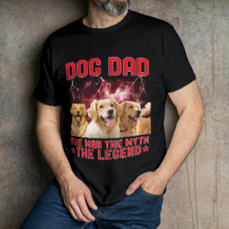 Camiseta Dog Dad The Man The Myth The Legend - Personalized