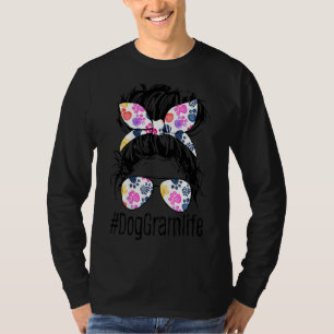 Camiseta Dog Gram Life Messaging Bun Hair Dia de as mães Mu