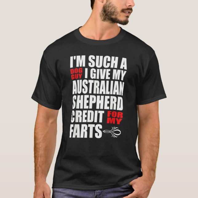 Camiseta Dog Guy Australian Shepherd Fart Joke for Men Boys (Frente)