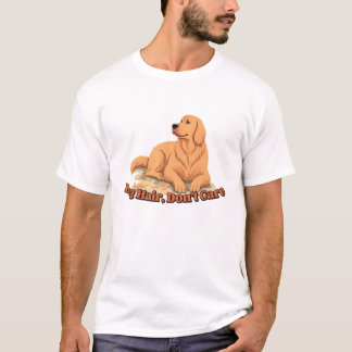 Camiseta Dog Hair Don’t Care