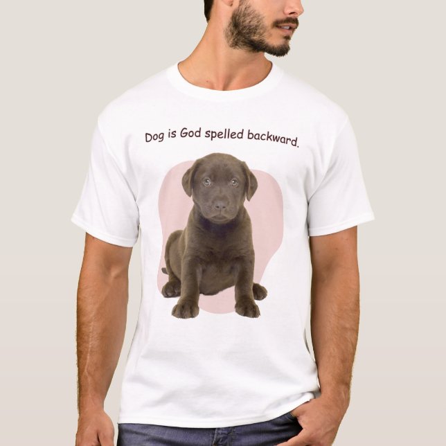 Camiseta Dog is God spelled backward. (Frente)