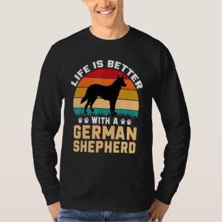Camiseta Dog lover gifts - life is better with German Sheph
