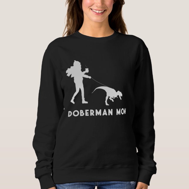 Camiseta Dog Owner Quote Mother of a Doberman Mom (Frente)