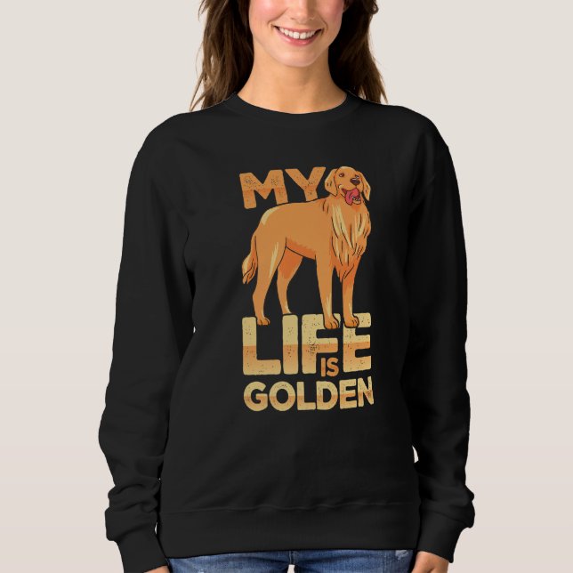 Camiseta Dog Pet Life Is Golden Retriever Dog Owners (Frente)