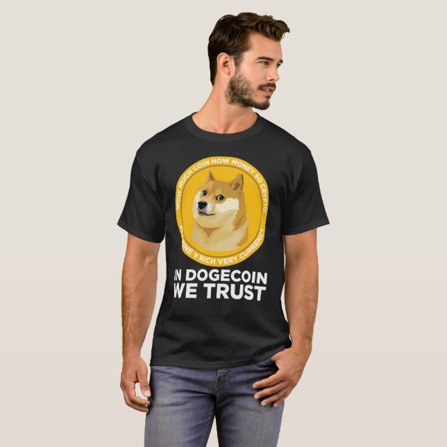 Camiseta Dogecoin In Doge Coin we Trust Tee (Frente Completa)